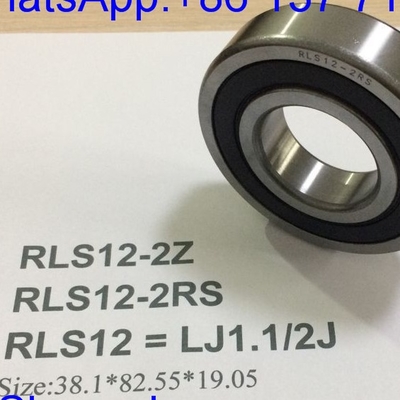 RLS12-2RS / LJ1.1/2-2RSJ Tamanho de polegada Rolamentos automóveis Rolamento de esferas de ranhura profunda 38.1*82.55*19.05mm